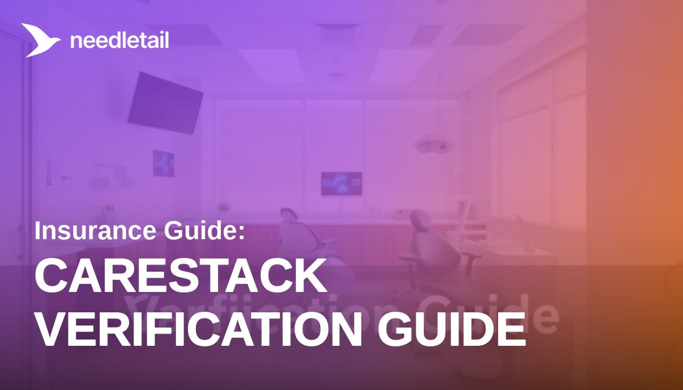 CareStack + Needletail AI: How Automated Insurance Verification Works in Practice