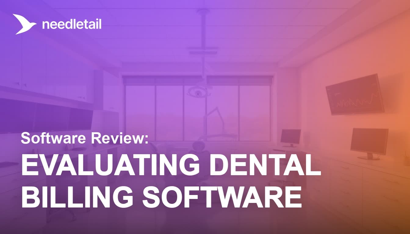 Dental Billing Software in 2026: The Operational Evaluation Framework (Not a Listicle)