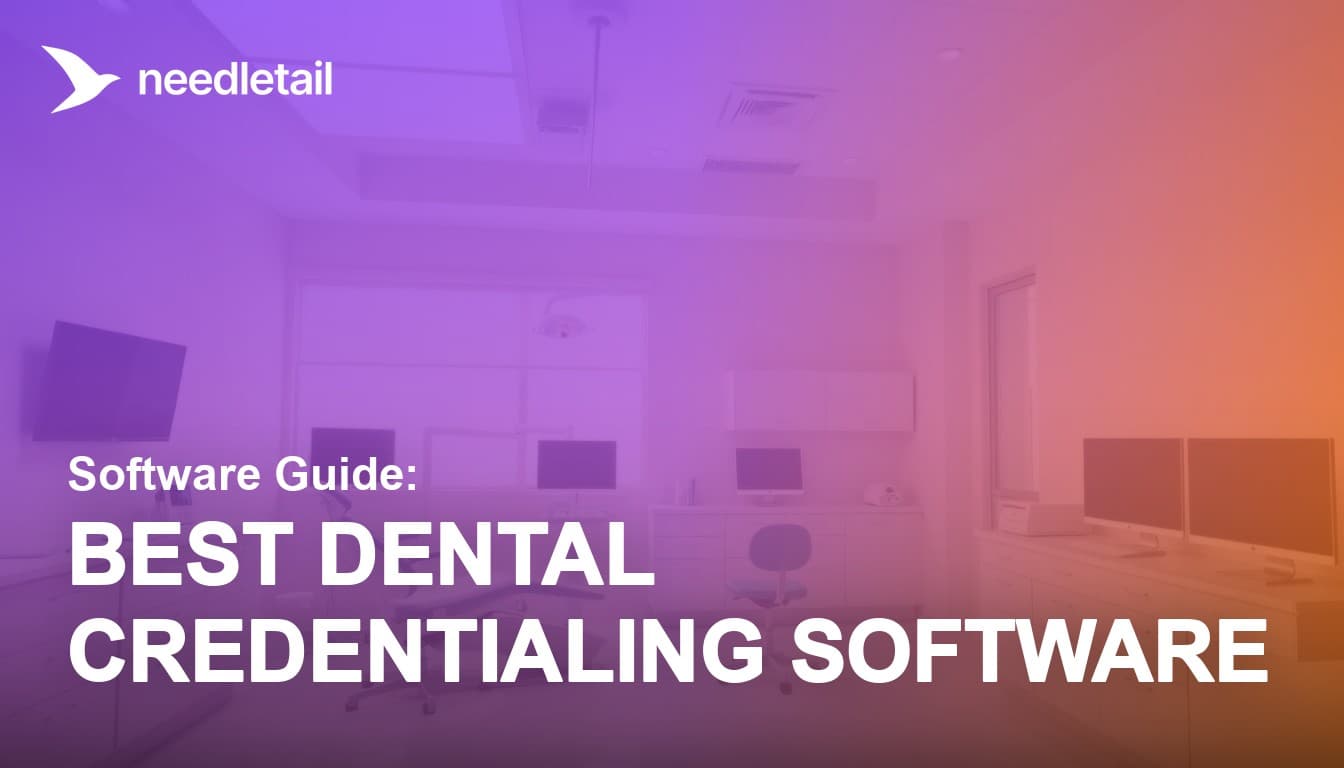 Dental Credentialing Software in 2026: A DSO Buyer's Framework (With TCO Math)