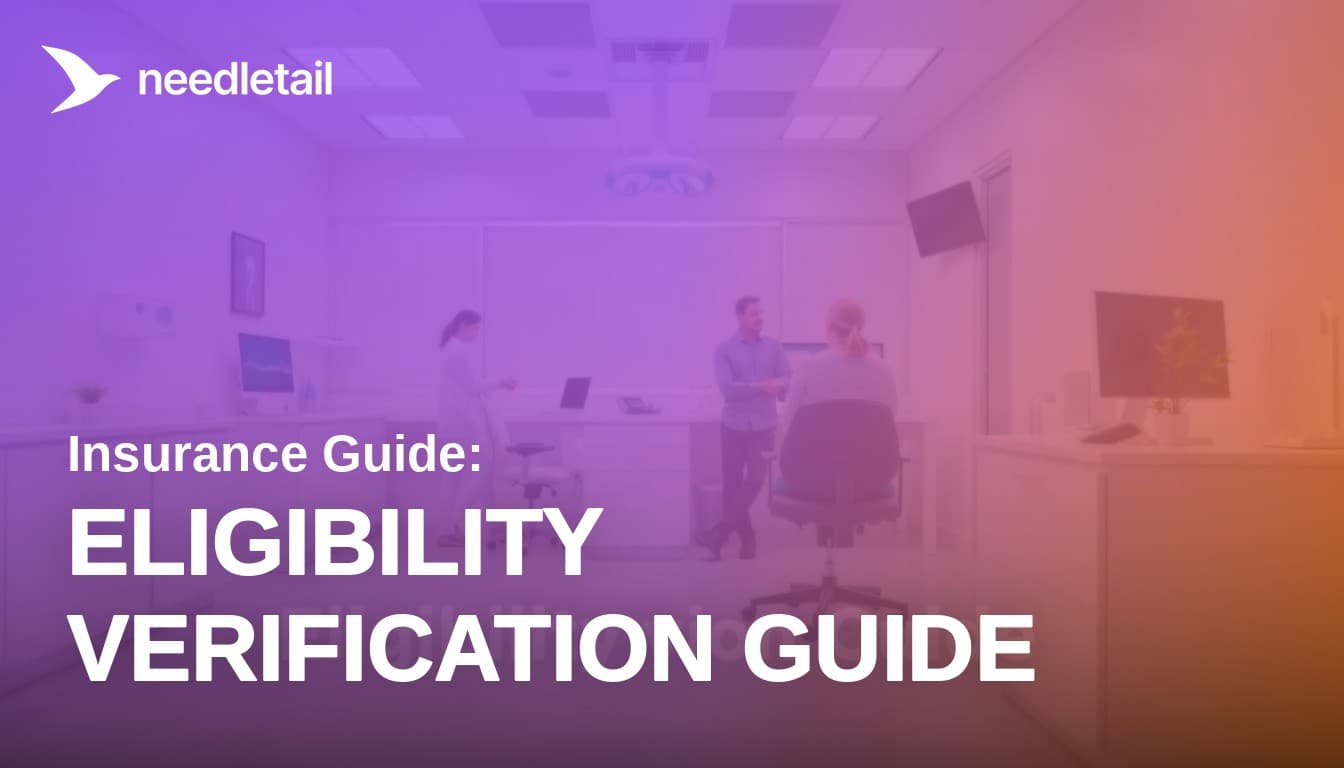 Dental Insurance Eligibility Verification: The Complete 2026 Guide