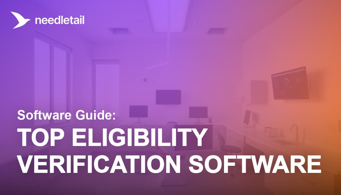 Dental Insurance Eligibility Verification Software: The 2026 DSO Comparison Guide
