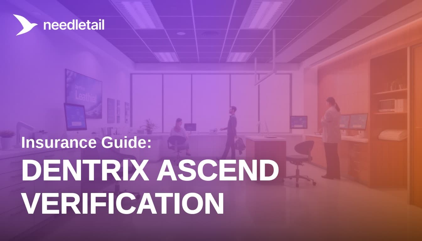 Dentrix Ascend Insurance Verification: Automating Eligibility for Cloud-First Practices