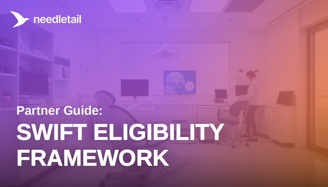 The SWIFT Framework: How to Evaluate Dental Eligibility Verification Partners