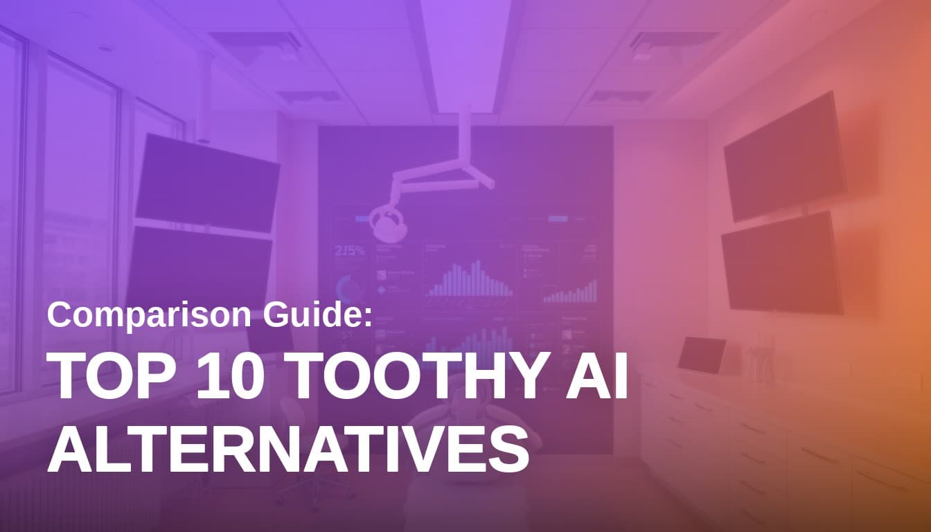 Top 10 Toothy AI Alternatives: How to Choose in 2026