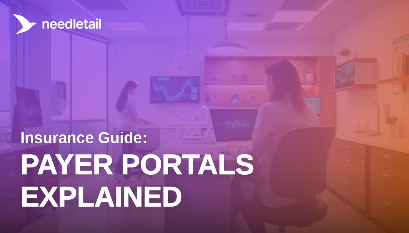 How Payer Portals Work (and Where They Fail Your Dental Practice)