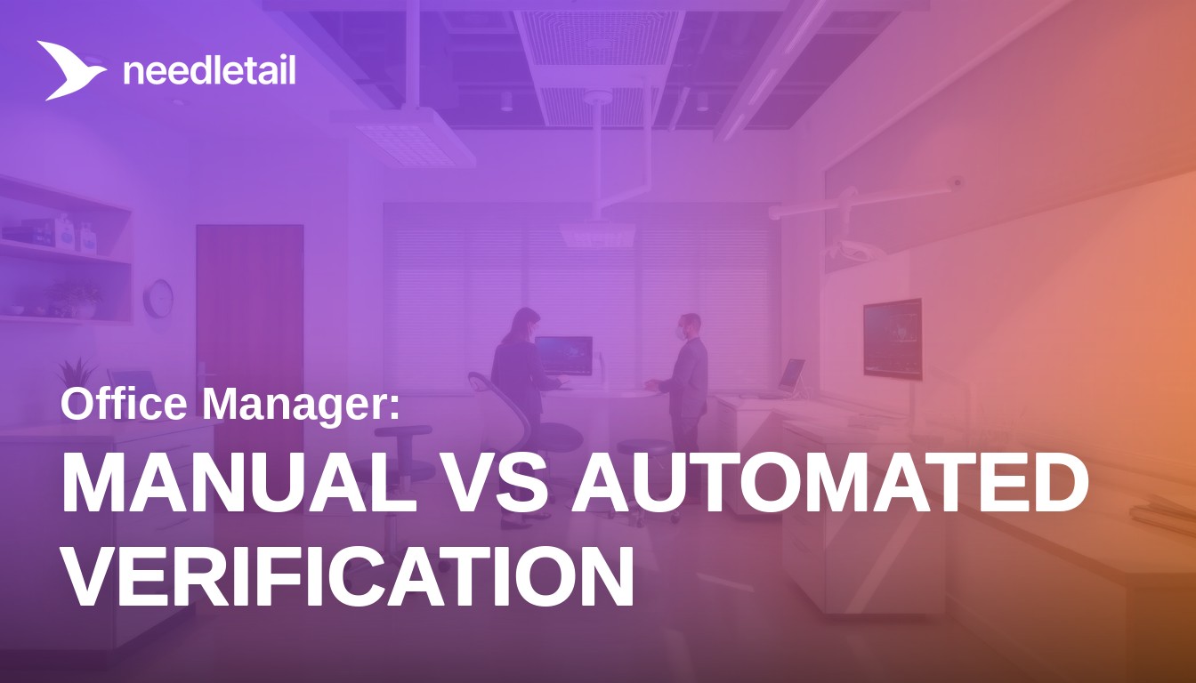 Manual vs. Automated Verification: Office Manager | Needletail AI