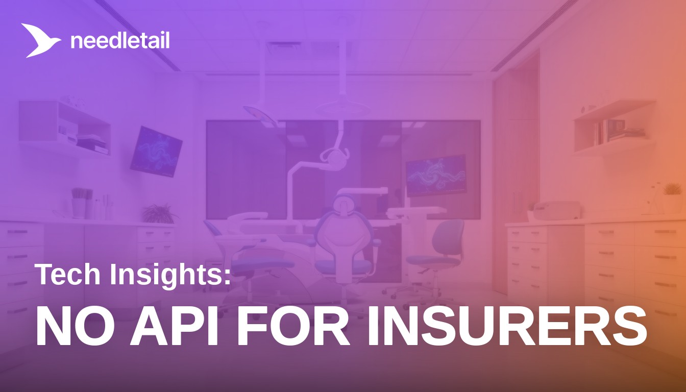 No API for Dental Insurance? How AI Handles It | Needletail AI